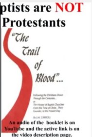 Baptists are not Protestants by Dr. Harold Sightler. Click image to go to a reading of 